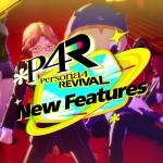 الكشف عن 5 ميزات ميكانيكية ثورية في Persona 4 Revival